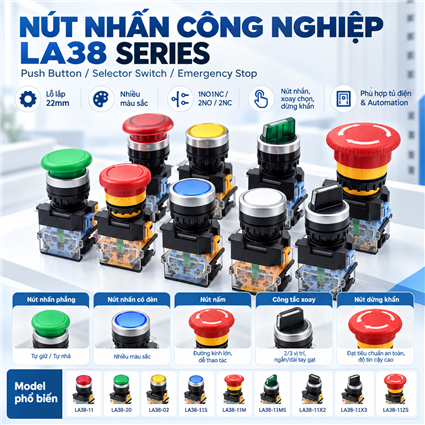 Nút Nhấn Công Nghiệp LA38 Series 22mm – Push Button / Selector Switch / Emergency Stop
